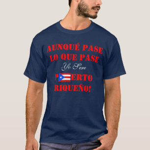Yo Sere Puerto Riqueño, puertorikanisches T-Shirt