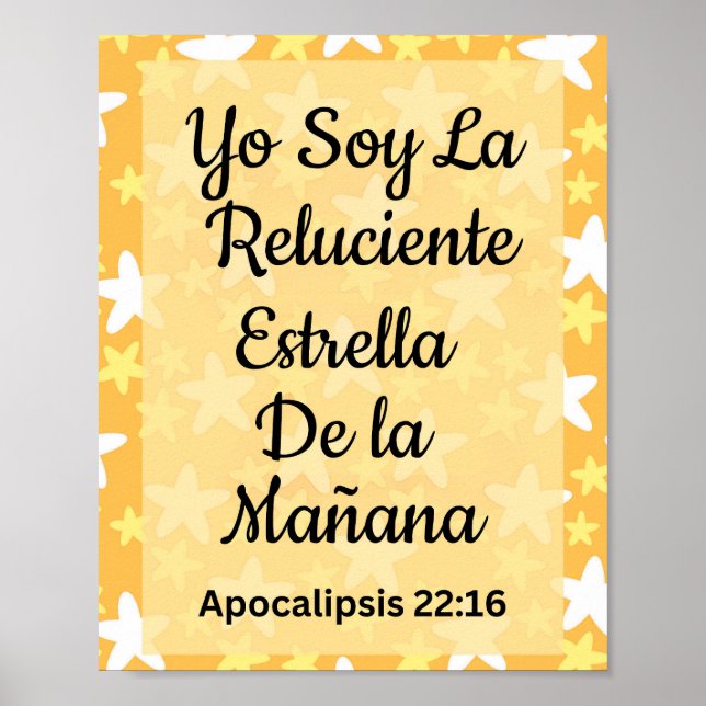Yo Soy La Luciente Estrella de La Mañana Poster. Poster (Vorne)