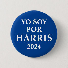 Yo Soy Por Harris Button