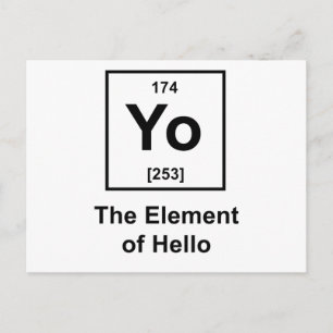 Yo! The Element of Hello Postkarte