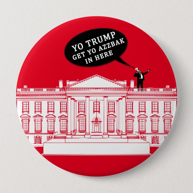 YO TRUMP - WHITEHOUSE BUTTON (Vorderseite)