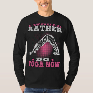 Yoga eher Yoga Namasté Meditation T-Shirt