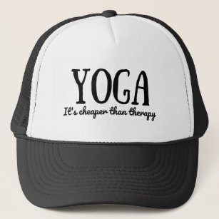 Yoga Es ist billiger als Therapie Truckerkappe