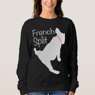 Yoga French Bulldog macht die Splits Frenchie Spli Sweatshirt