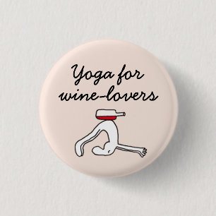 Yoga für Winelovers rosa Abzeichen Button