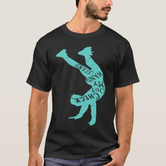 Yoga Gymnist Funny Karo Out My Handstand Inversiva T-Shirt