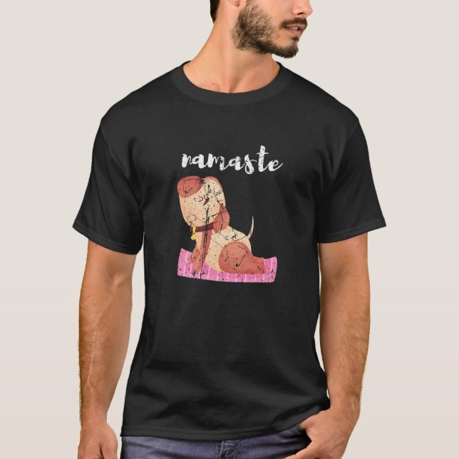 Yoga Hund Pose Namaste Spirituelle Hundebesitzer Z T-Shirt (Vorderseite)