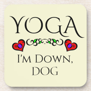 Yoga I'm Down, Dog Beverage Coaster Getränkeuntersetzer