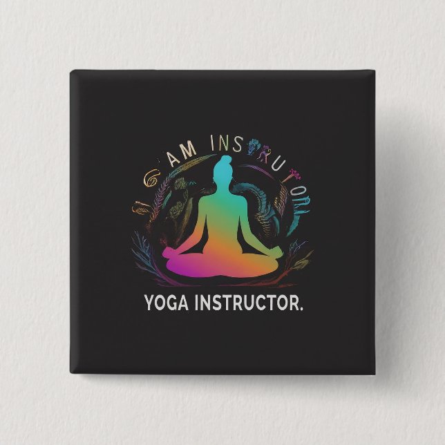 Yoga Instructor Designed Square Button (Vorderseite)