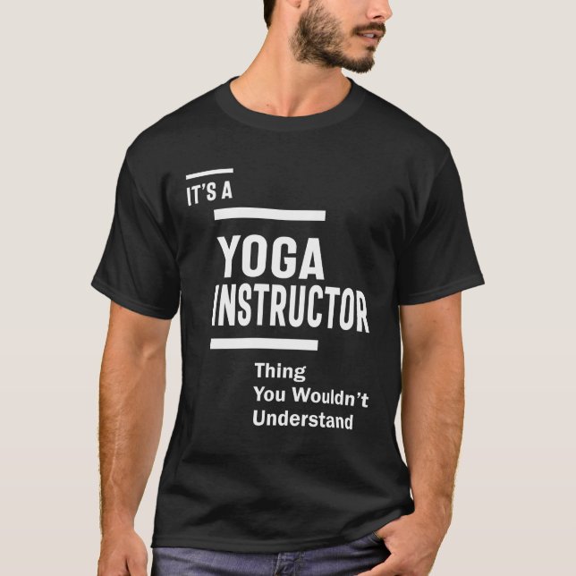 Yoga Instructor Job Title Gift T-Shirt (Vorderseite)