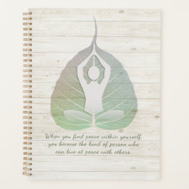 Yoga Instructor Meditation Pose Bodhi Leaf Quotes Planer