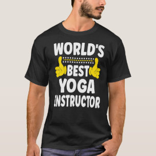 Yoga-Instruktor - Yoga-Institut mit der besten Yog T-Shirt