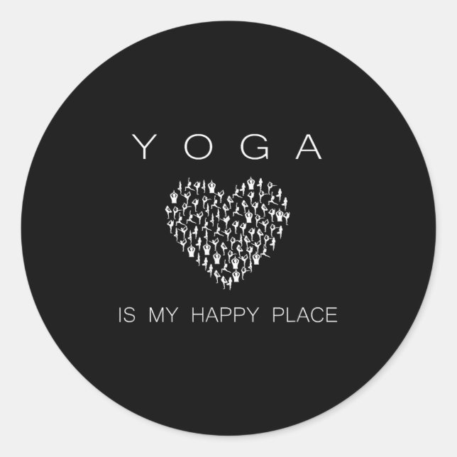 Yoga Is My Happy Place Insrational Motivational  Runder Aufkleber (Vorderseite)