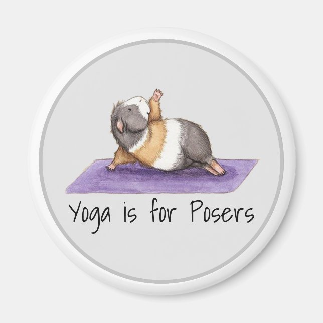 Yoga ist für Posers Funny Guinea Pig Magnet (Vorne)