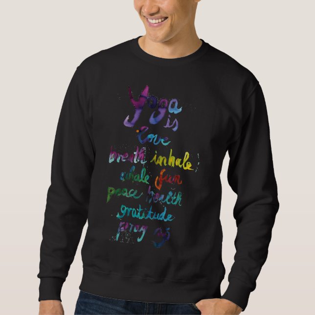 Yoga ist Liebe Sweatshirt (Vorderseite)