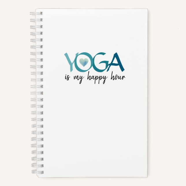 Yoga ist mein "Happy Hour Journal" Notizbuch (Vorderseite)