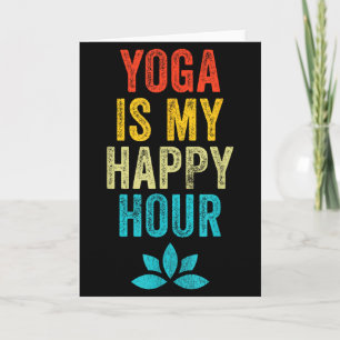 Yoga ist meine glückliche Stunde Meme Vintage Lust Karte