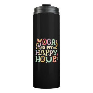 Yoga ist meine Happy Hour Thermosbecher