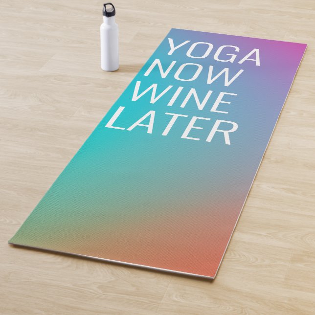 Yoga Jetzt Wein Später Sonnenschein Yogamatte (Beispiel)