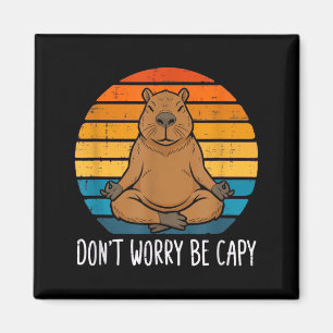 Yoga keine Sorge sei capy lustiges Capybara Medita Magnet