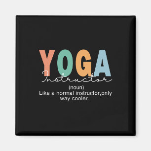 Yoga-Lehrer-Definition Normal Nur Kühler Teac Magnet