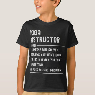 Yoga-Lehrer-Definitions-Shirts Lustiger Jobtitel T-Shirt