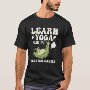 Yoga lernen Duftkerze Pose Frosch Lustig T-Shirt