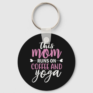 Yoga Lover Diese Mama läuft auf Kaffee und Yoga Schlüsselanhänger