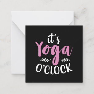 Yoga Lover Es ist Yoga OClock Mitteilungskarte
