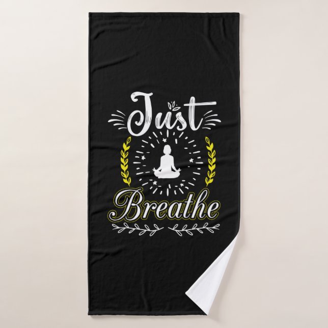 Yoga Lover | Nur atmen Badehandtuch (Badehandtuch)