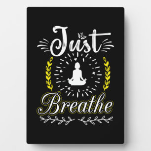 Yoga Lover   Nur atmen Fotoplatte