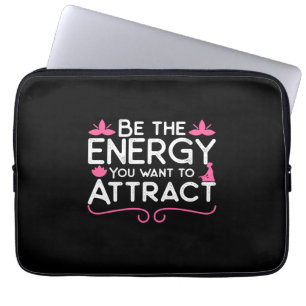 Yoga Lover Seien Sie die Energie, die Sie Gewoll Laptopschutzhülle