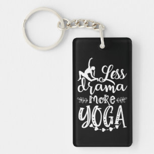 Yoga Lover Weniger und mehr Yoga Schlüsselanhänger