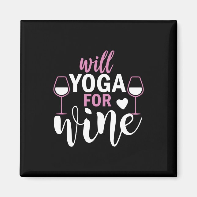 Yoga Lover | Wird Yoga für Wein Magnet (Vorne)