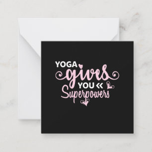 Yoga Lover Yoga gibt Ihnen Superkräfte Mitteilungskarte