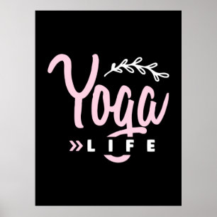 Yoga Lover Yoga Life Poster