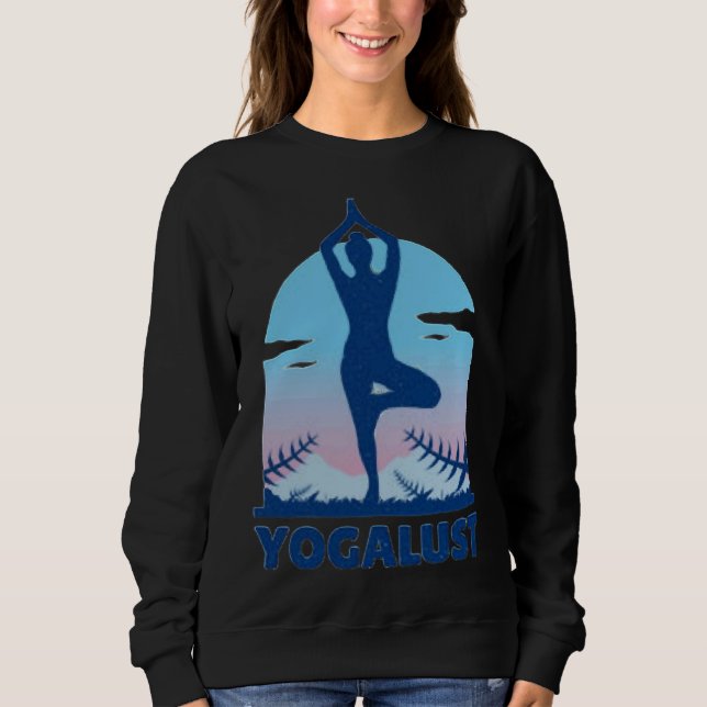 Yoga Lust Sweatshirt (Vorderseite)