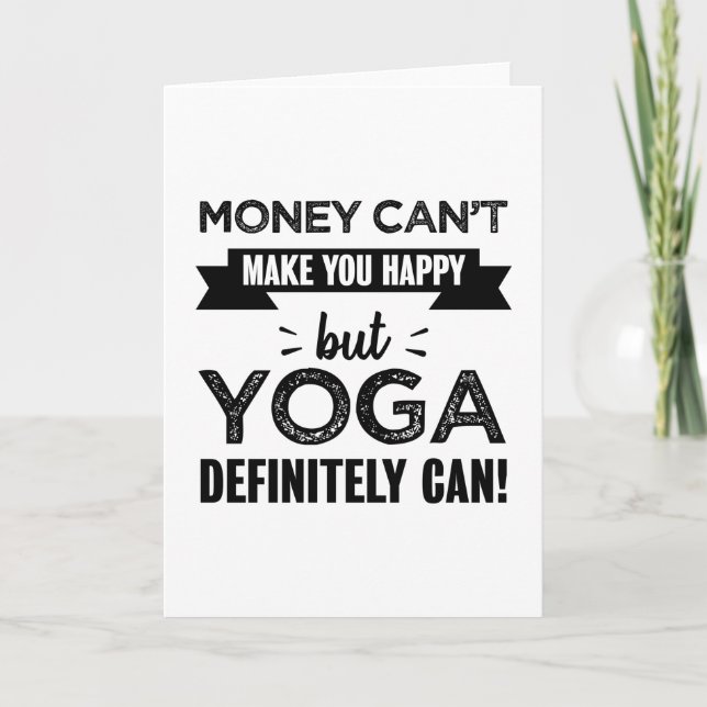 Yoga macht dich glücklich Funny Gift Karte (Vorderseite)