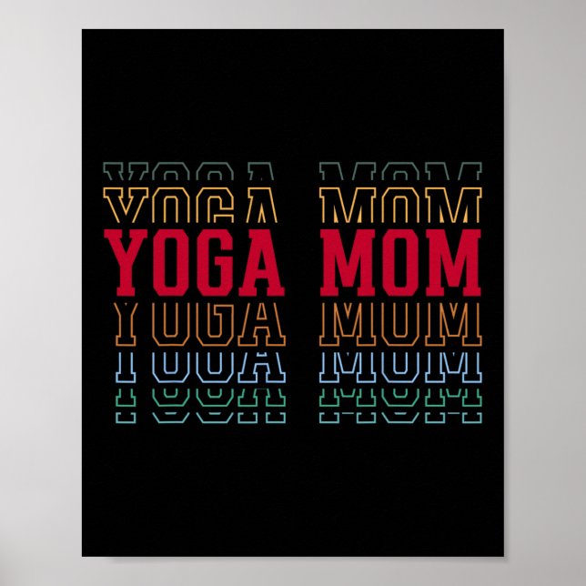 Yoga-Mama Lustiger geschichteter Text Mutter Mama  Poster (Vorne)