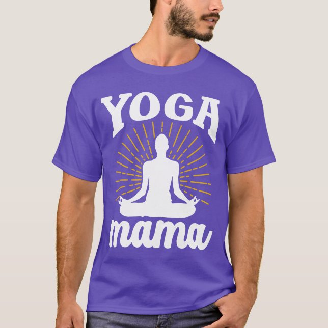 Yoga Mama Mama Mother Mommy Hobby Freundin T-Shirt (Vorderseite)