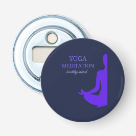 Yoga & Meditation für einen gesunden Geist Flaschenöffner