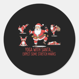 Yoga mit Santa Erwarte einige Dehnungsstreifen Chr Runder Aufkleber