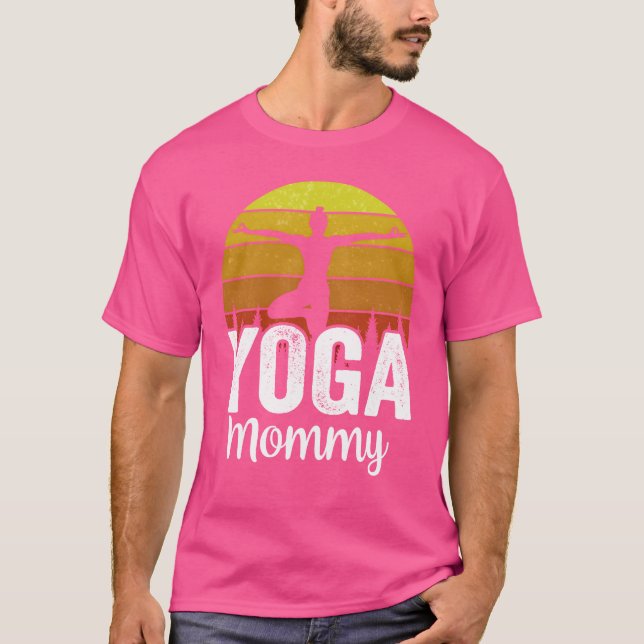Yoga Mommy Hobby Mama T-Shirt (Vorderseite)