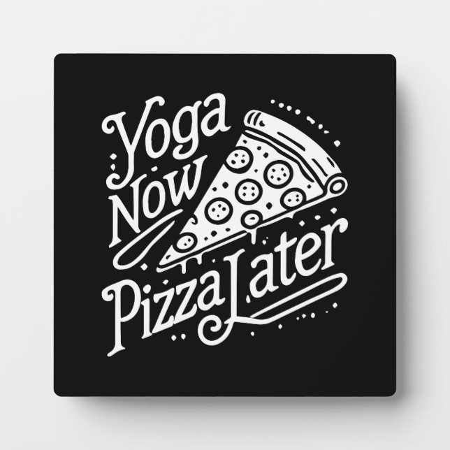 Yoga Now Pizza Später - Funny Fitness Fotoplatte (Vorderseite)