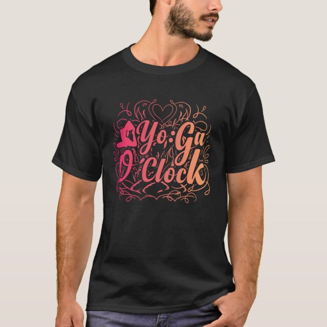YOGA O'Clock Funny Yoga 1 T-Shirt (Vorderseite)