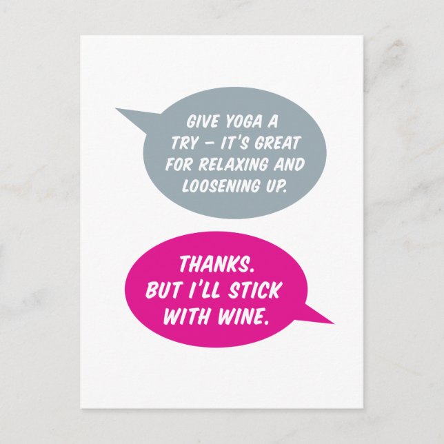 Yoga oder Wein? Das ist entspannter. Nur zum Spaß Postkarte (Vorderseite)