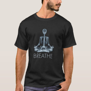 Yoga Skeleton Breathe Buddhismus Meditation Namast T-Shirt