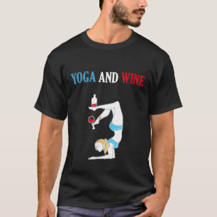 Yoga und Wein Lustige Übung T-Shirt