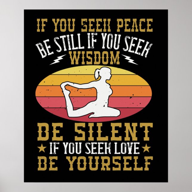 Yoga - Wenn Sie nach Frieden suchen, bleiben Sie Poster (Vorne)