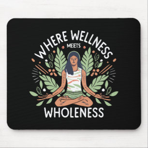 Yoga, wo Wellness auf Ganzheit trifft Mousepad
